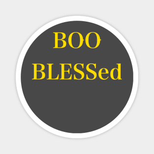 Booblessed Magnet